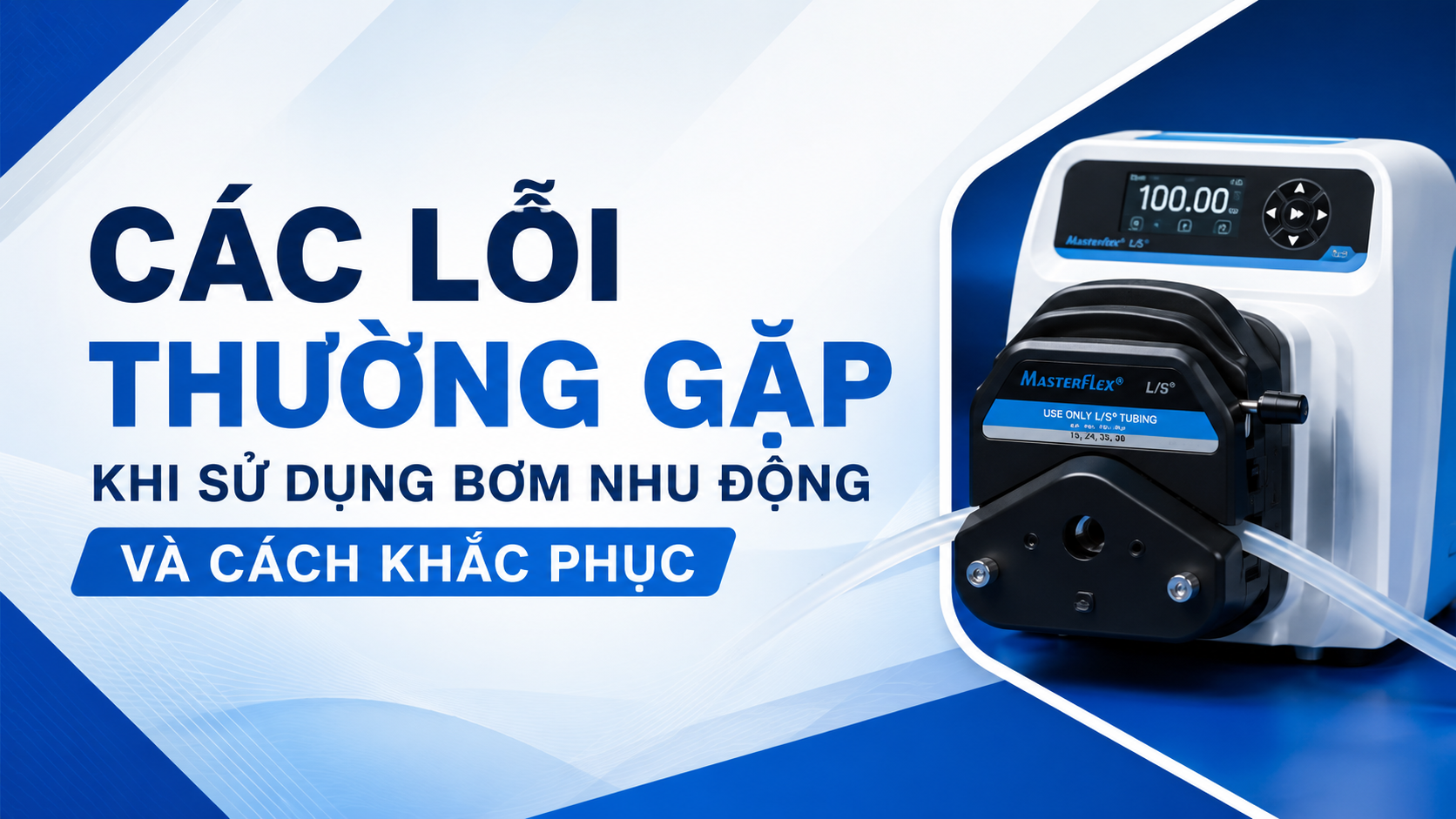 lỗi bơm nhu động thường gặp